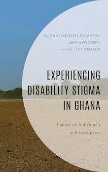 Book cover for Experiencing Disability Stigma in Ghana