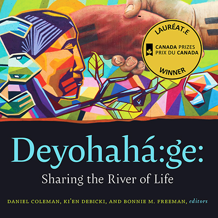 Deyohahá:ge:: Sharing the River of Life 