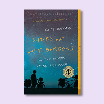 Land of Lost Borders by Kate Harris book cover