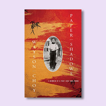 Wayson Choy, Paper Shadows book cover