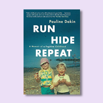 Run Hide Repeat by Pauline Dakin book cover