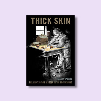 Thick Skin by Hilary Peach